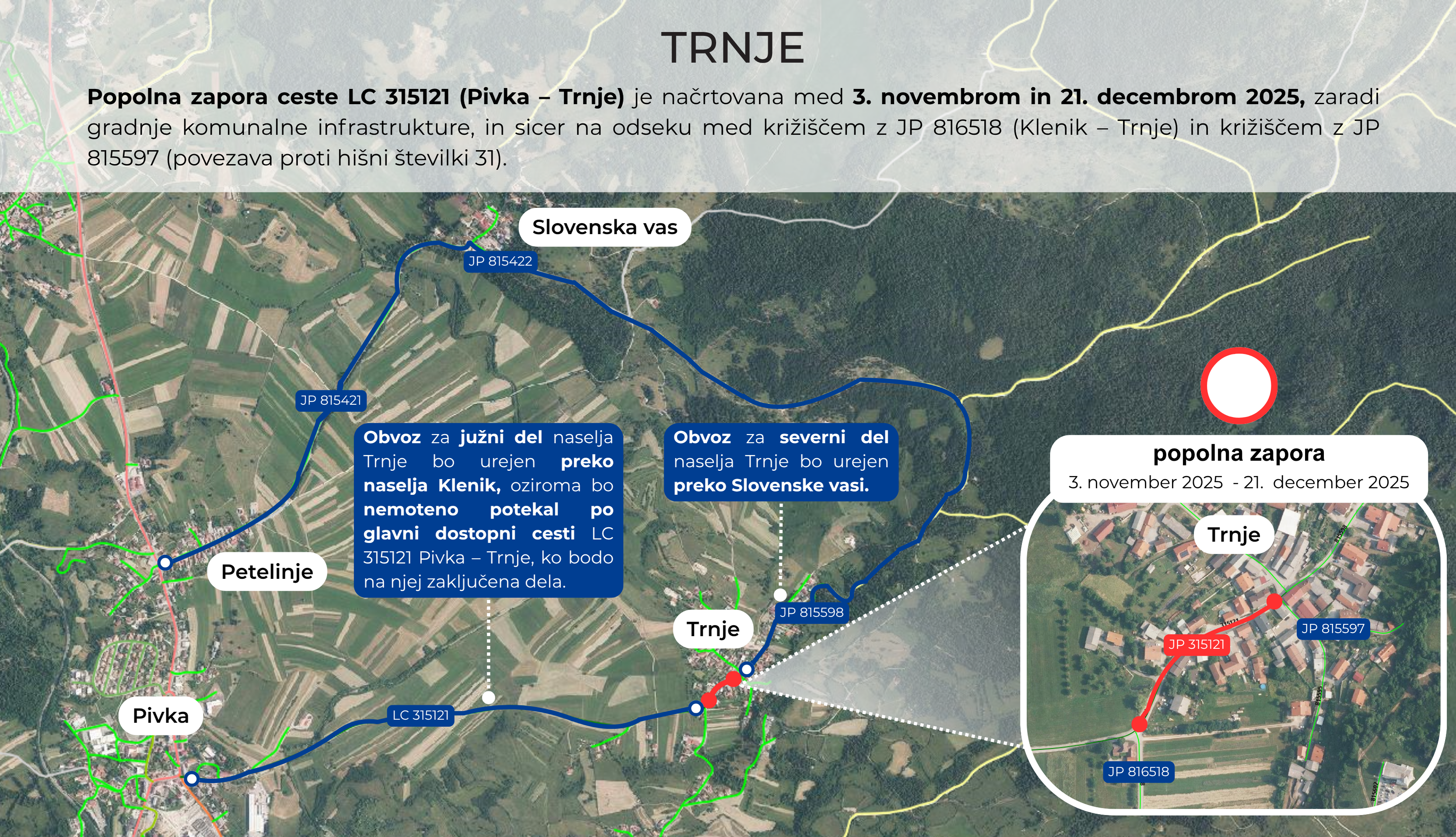 371-0061_2025-3_Obvestilo o zapori ceste_CPK_Trnje_podaljsanje_grafika